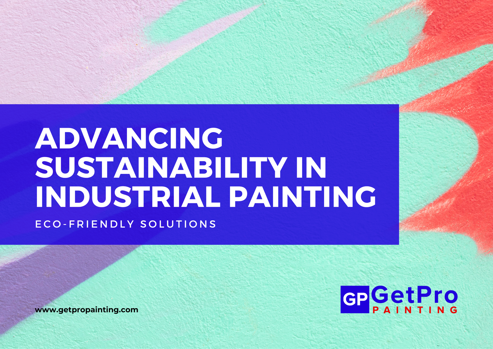 Industrial Painting Eco Friendly Solutions